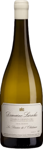 GRAND CRU LES BLANCHOTS "LA RÉSERVE DE L'OBÉDIENCE" CHABLIS DOMAINE LAROCHE 2021 BLANC